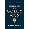 Disciplines of a Godly Man (Updated Edition)